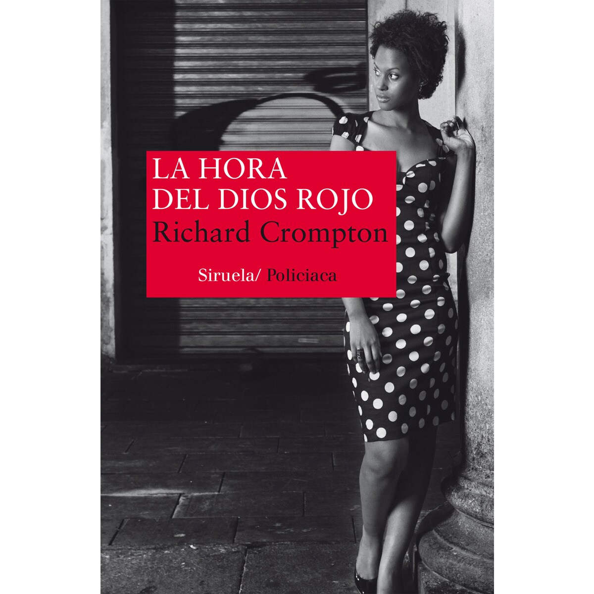 La hora del Dios Rojo (Capa mole com abas) 1