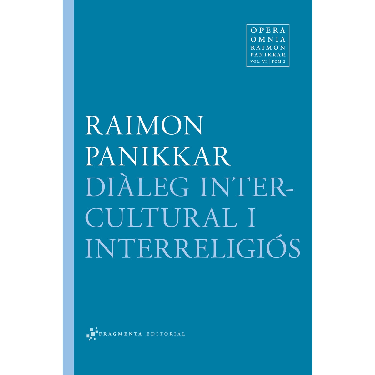 Imagem 0 de Diàleg Intercultural I Interreligiós