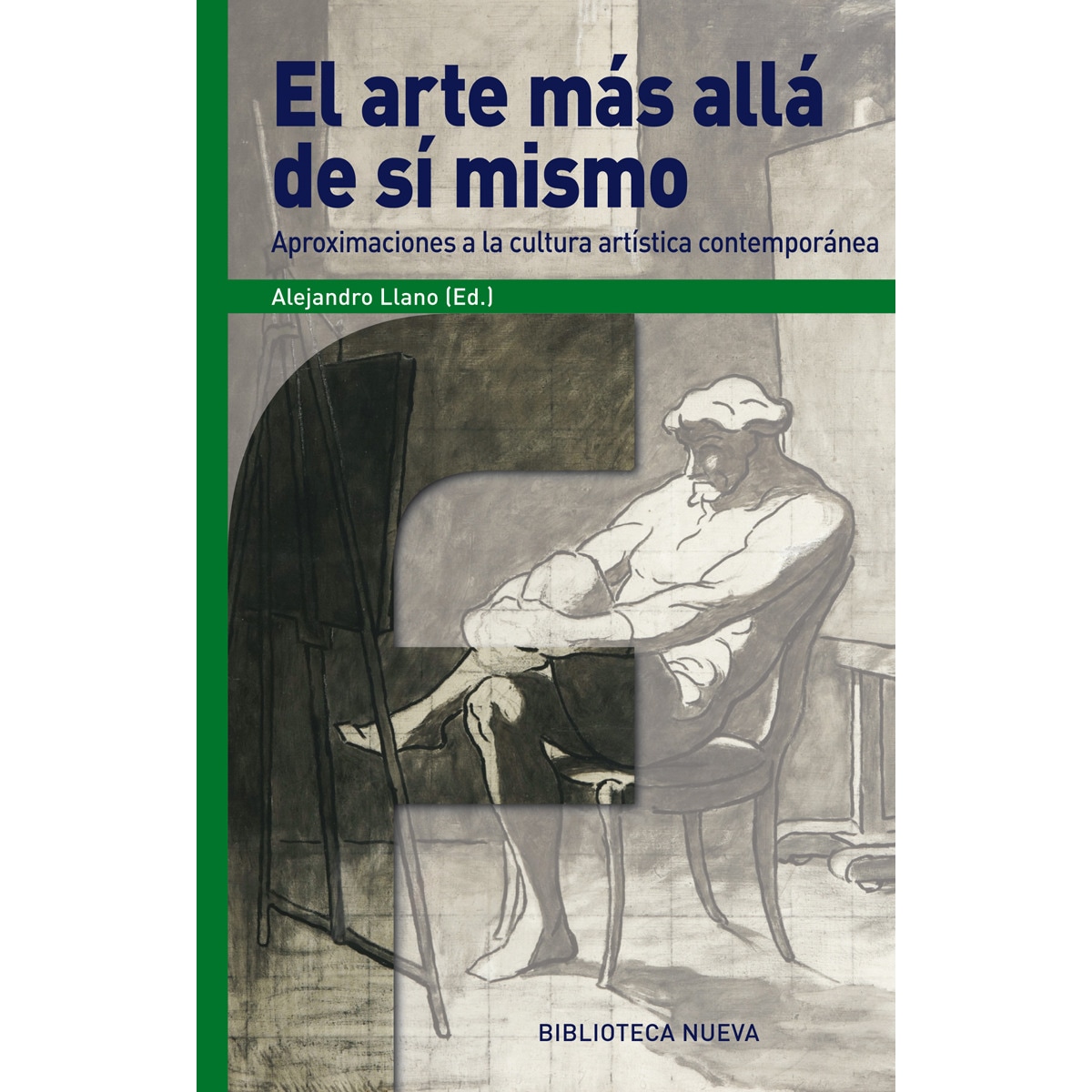 Imagem 0 de El arte más allá de sí mismo: Aproximaciones a la cultura artística contemporánea(Tapa blanda)