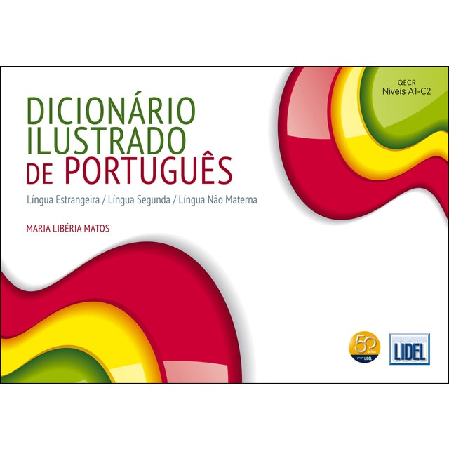 Imagem 0 de Dicionário Ilustrado de Português Língua Estrangeira - Nível A1-C2, Maria Libéria Matos