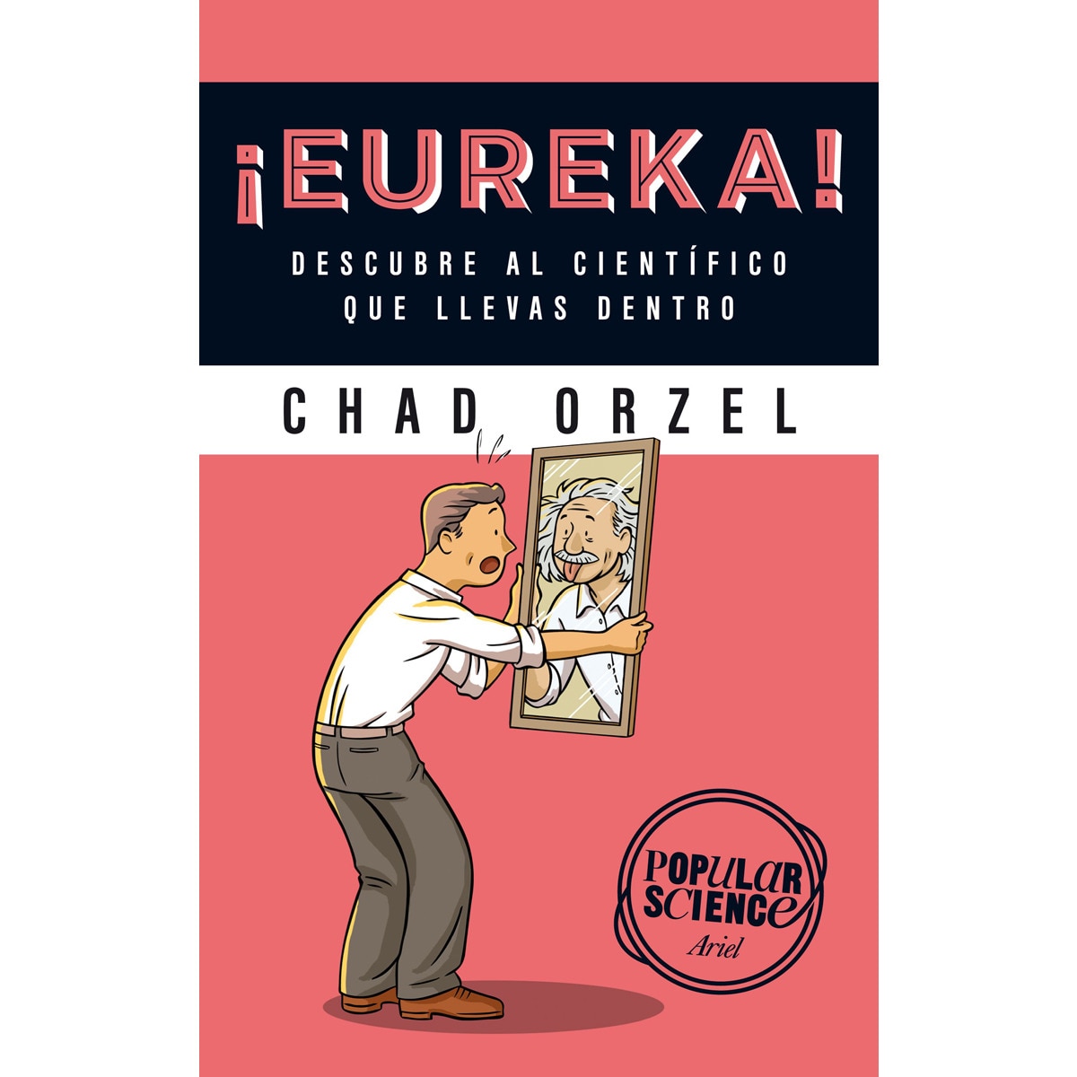 Imagem 0 de ¡Eureka!: Descubre al científico que llevas dentro (Capa mole com abas)