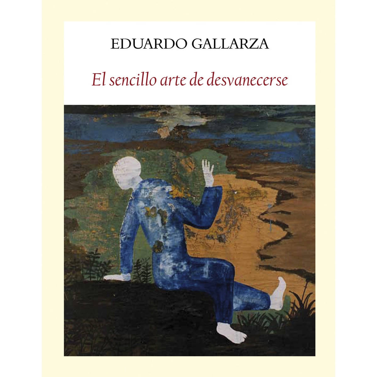 Imagem 0 de El Sencillo Arte De Desvanecerse