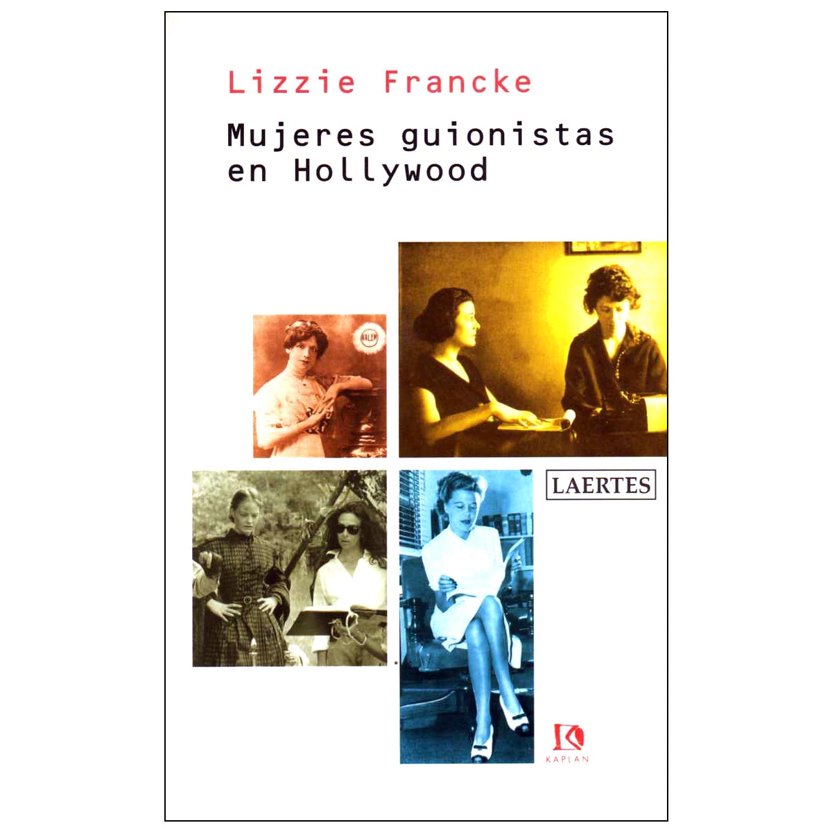 Mujeres guionistas en Hollywood (Capa mole com abas) 1