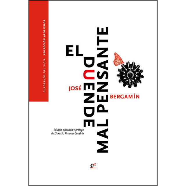 Imagen 0 de El duende mal pensante: Aforística musarañera 1924 - 1983 (Tapa blanda)