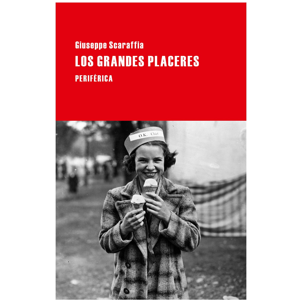 Imagem 0 de Los grandes placeres (Capa mole com abas)