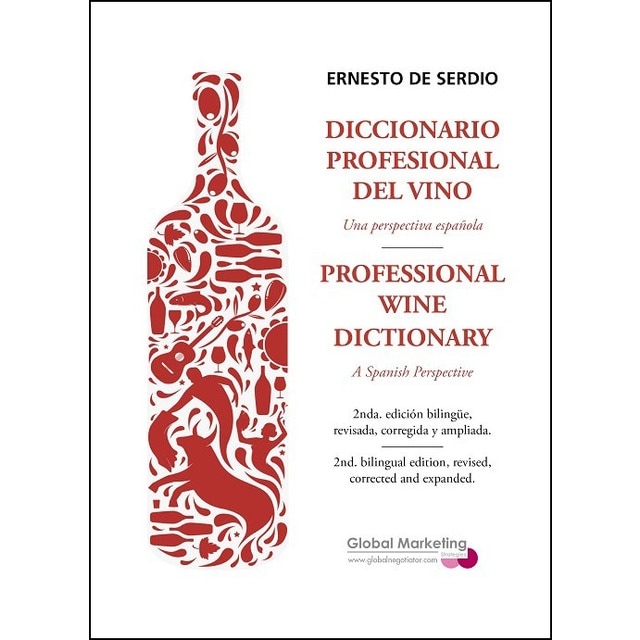 Imagen 0 de Diccionario profesional del vino. Una perspectiva española (Tapa blanda)