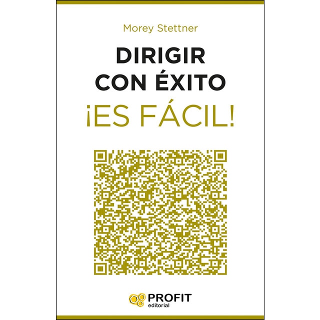 Imagem 0 de Dirigir con éxito ¡Es fácil!: 24 lecciones breves y de gran utilidad para ser un directivo de éxito