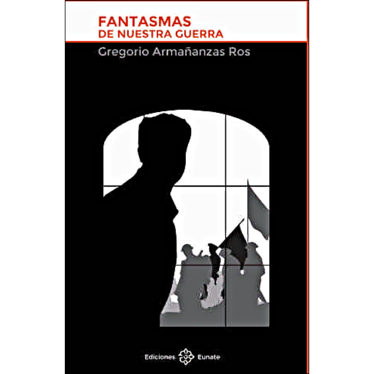 Fantasmas de nuestra guerra (Tapa blanda) 1