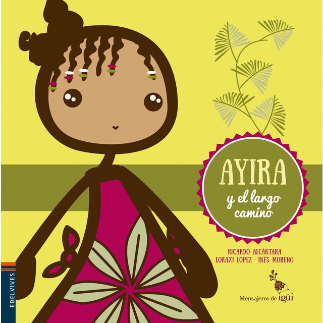 Imagen 0 de Ayira y el largo camino