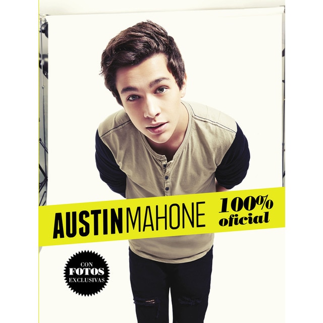 Austin Mahone: 100% oficial (Tapa blanda) 1