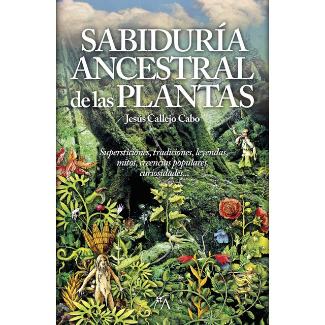 Imagem 0 de La sabiduría ancestral de las plantas