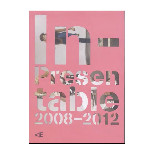 Imagem 0 de In-Presentable 2008-2012