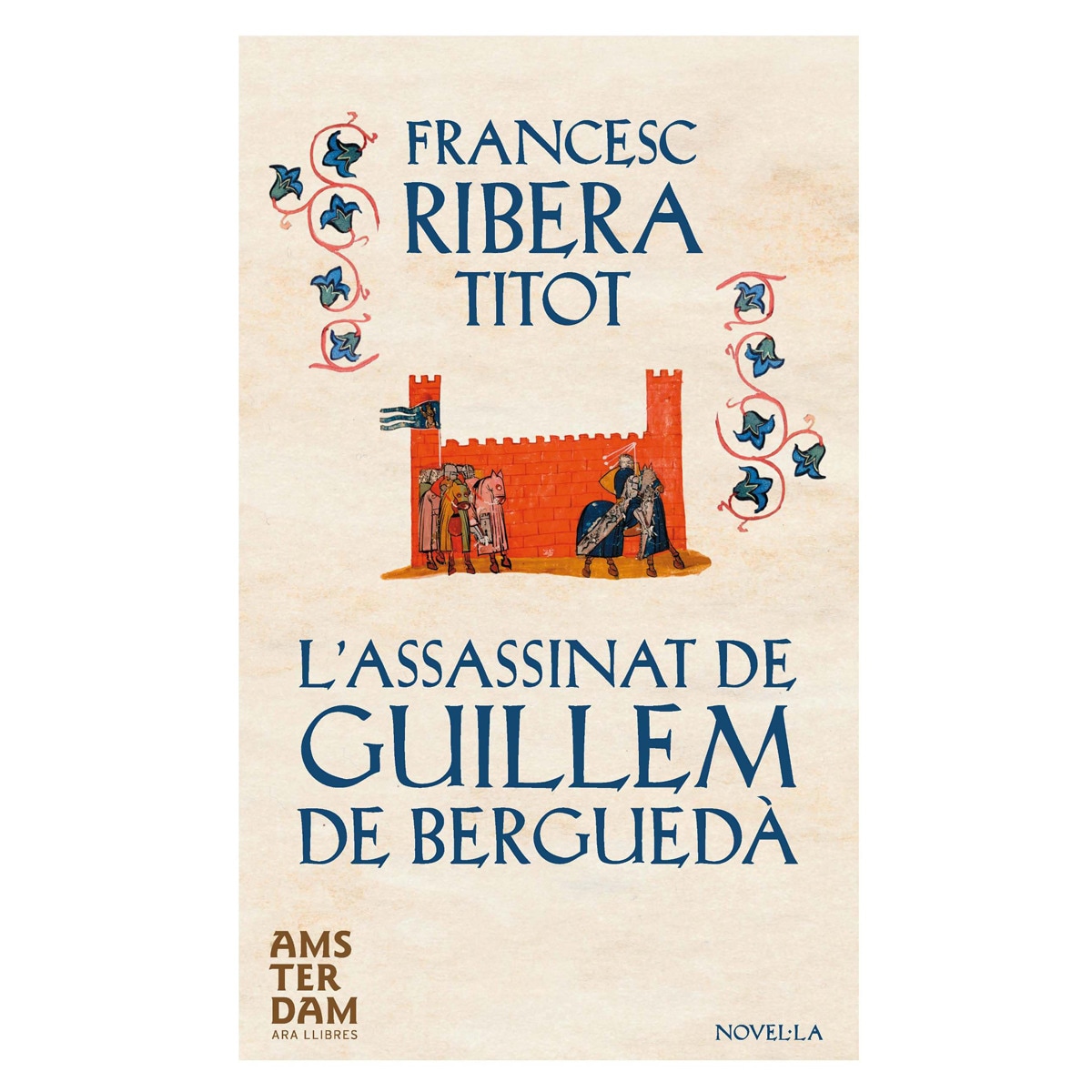 L'assassinat de Guillem de Berguedà (Capa mole com abas) 1