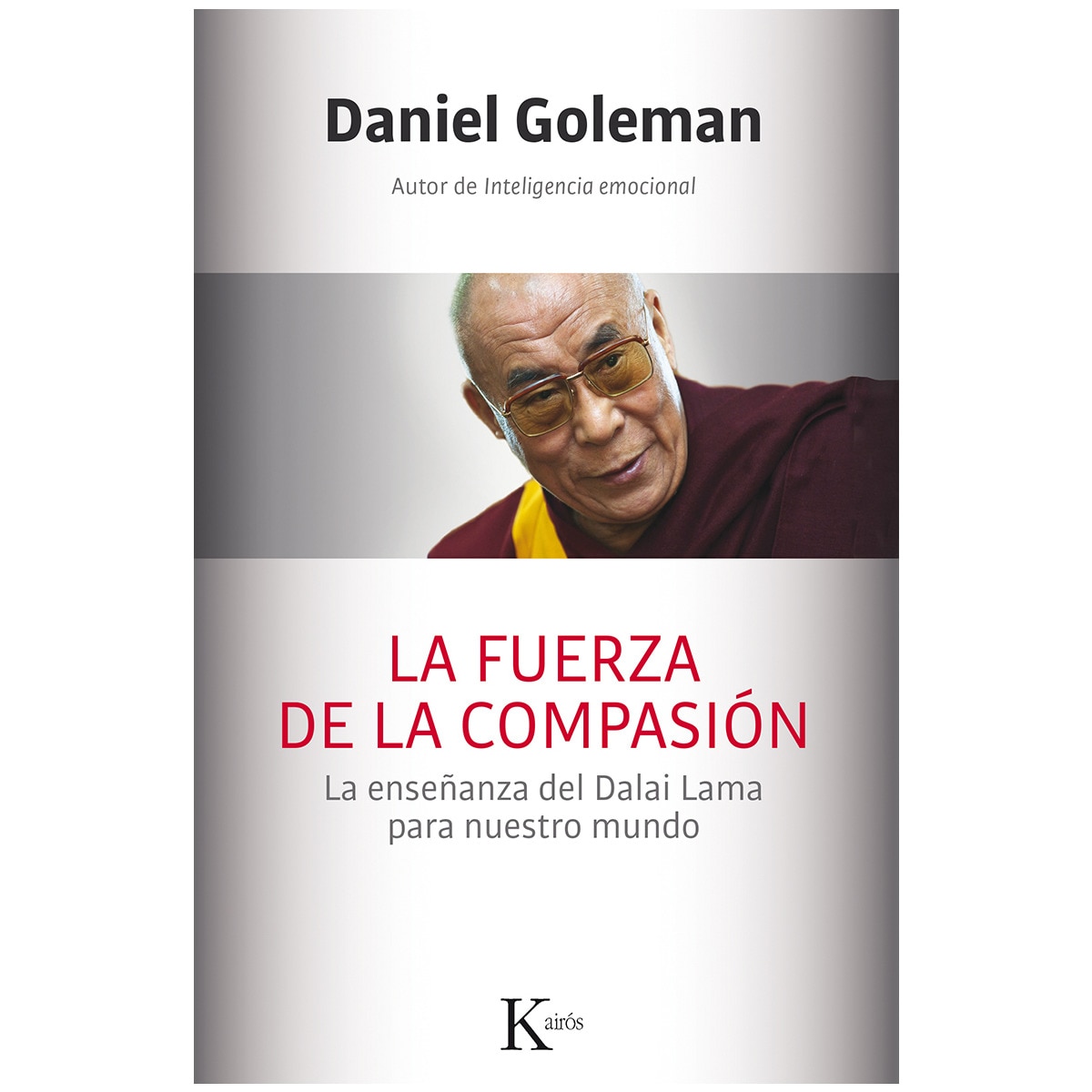 Imagem 0 de La fuerza de la compasión: La enseñanza del dalai lama para nuestro mundo(Tapa blanda)