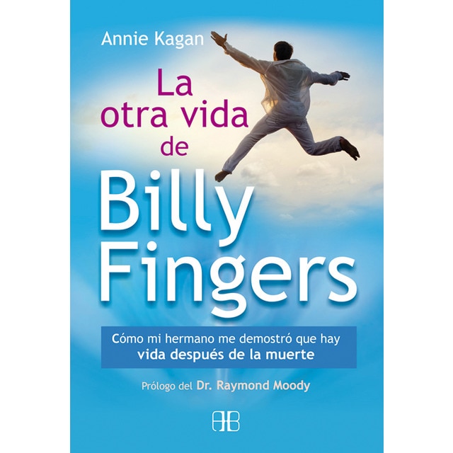 Imagem 0 de La otra vida de Billy Fingers: Cómo mi hermano me demostró que hay vida después de la muerte (Capa mole com abas)