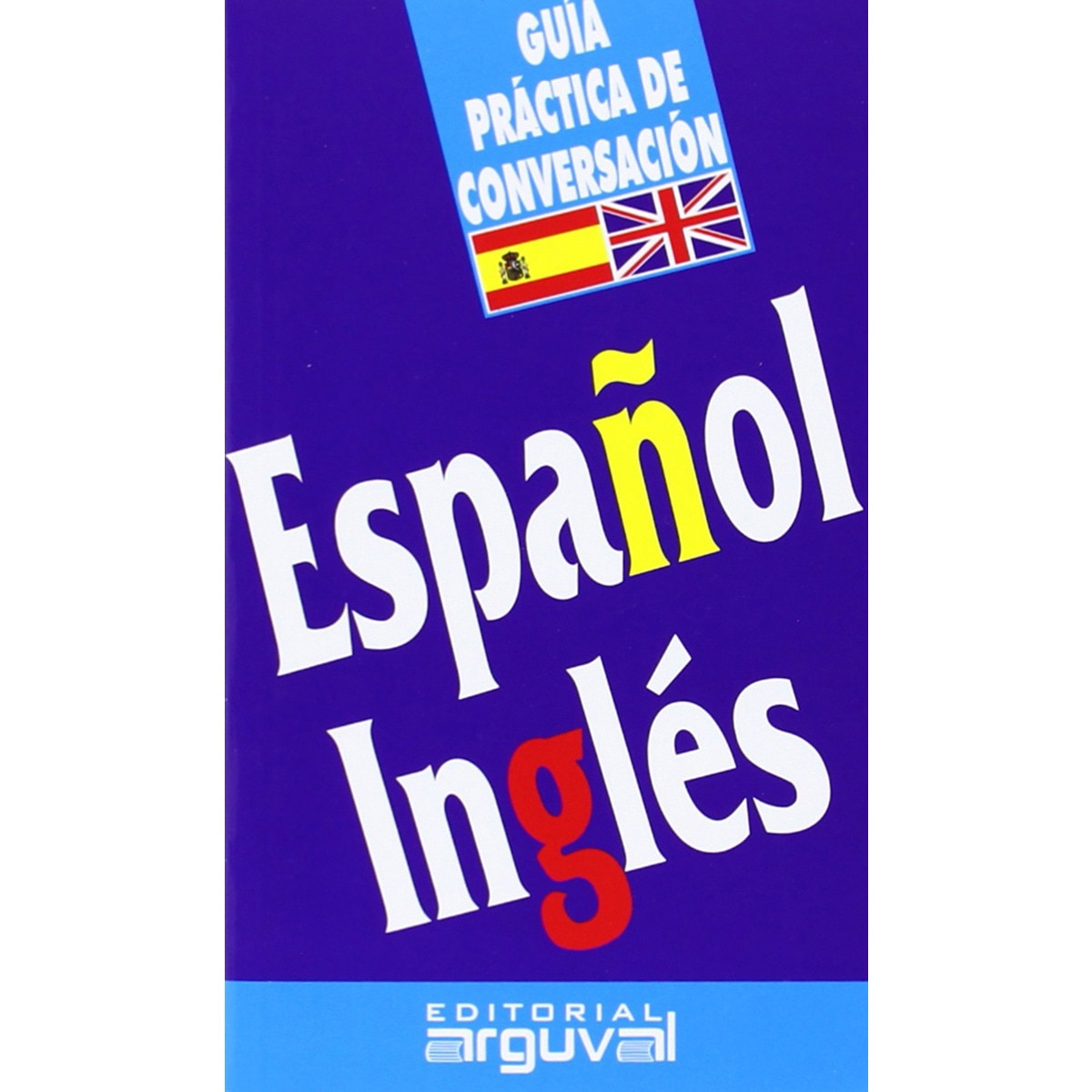 Imagem 0 de Guia Practica De Conversacion Español-Ingles