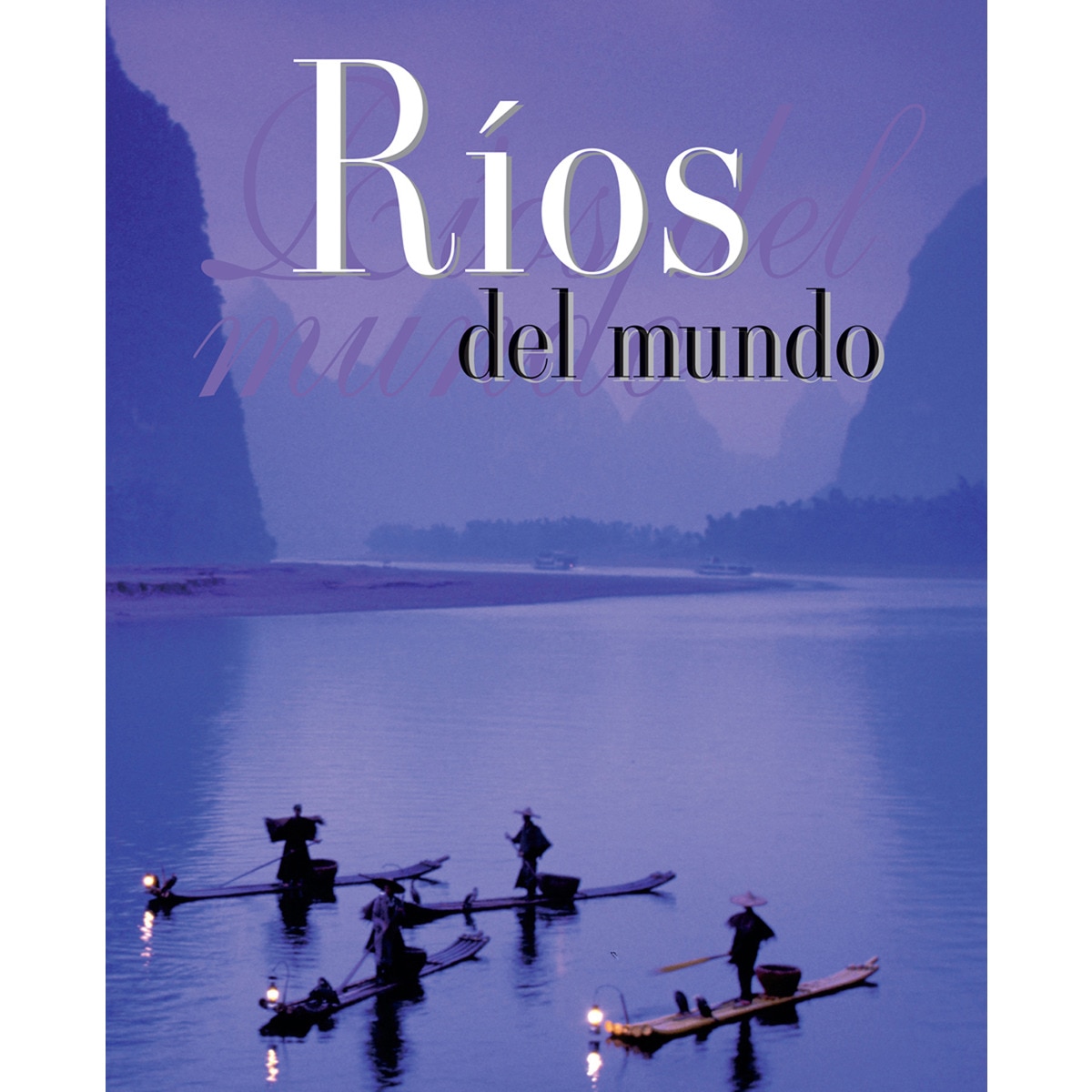 Ríos Del Mundo 1