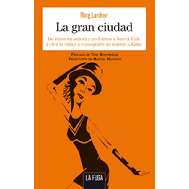 Imagen 0 de La gran ciudad (Tapa blanda)