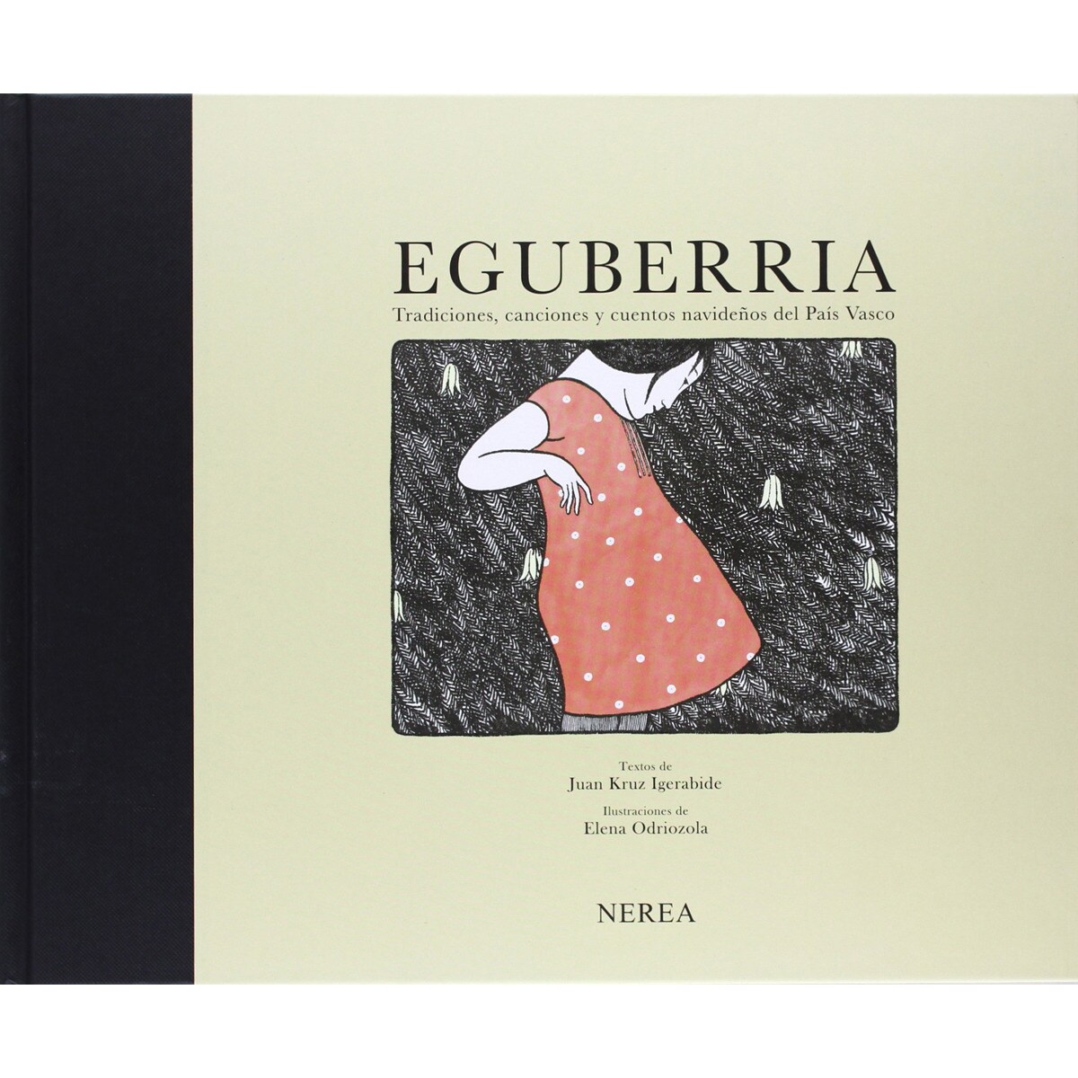 Imagem 0 de Eguberria. Tradiciones. Canciones Y Cuentos Navideños Del País Vasco