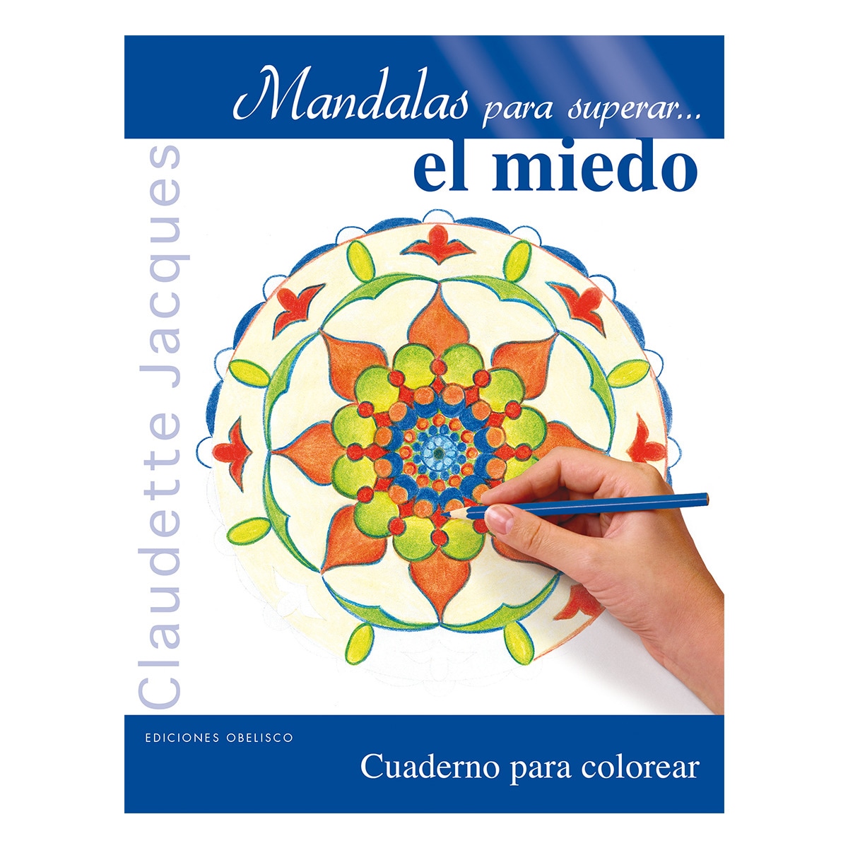 Mandalas para superar el miedo (Tapa blanda) 1