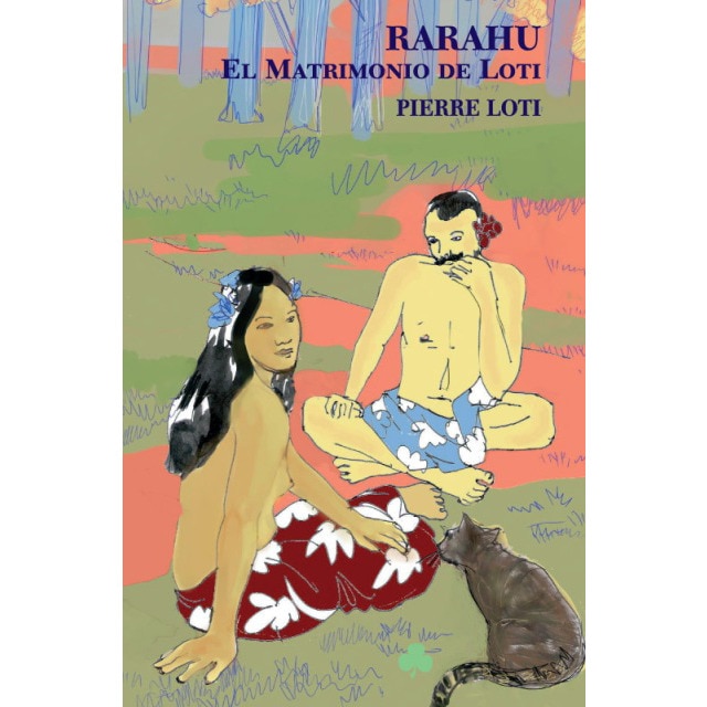Imagen 0 de Rarahu. El matrimonio de loti (Tapa blanda)
