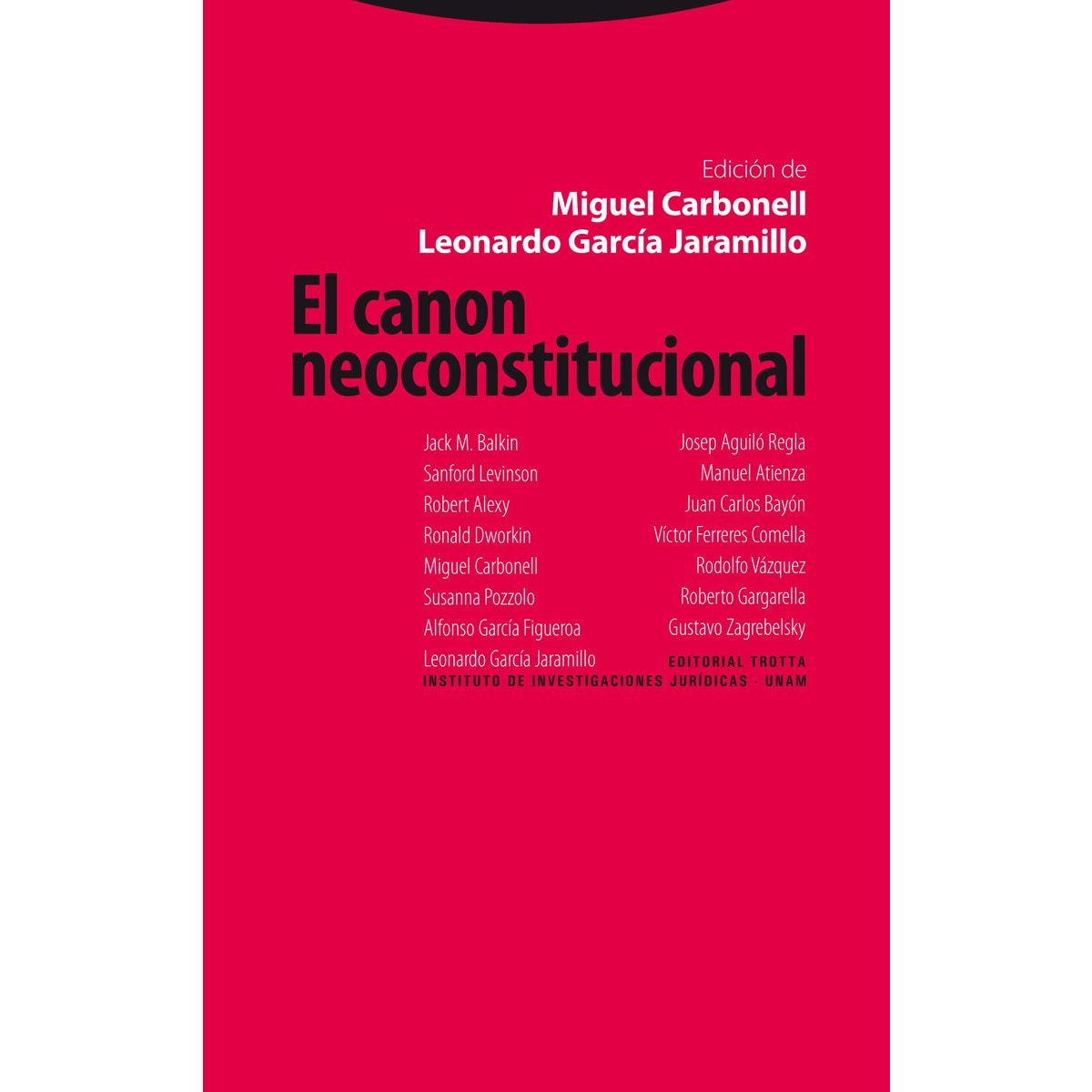 El canon neoconstitucional(Tapa blanda) 1