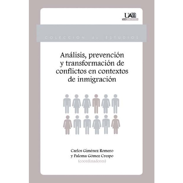 Imagem 0 de Análisis, prevención y transformación de conflictos en contextos de inmigración