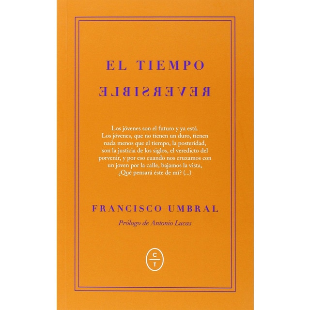 Imagen 0 de El tiempo reversible (Tapa blanda)