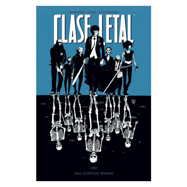 Clase letal 1: Una juventud Reagan (Capa mole) 1