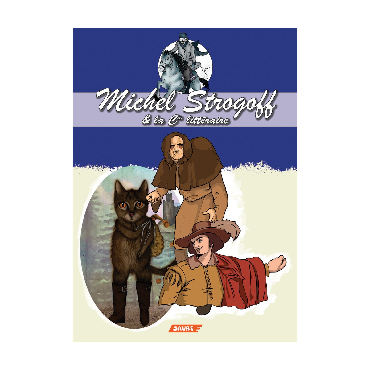 Imagem 0 de Michel strogoff & la cie litteraire (Tapa blanda)