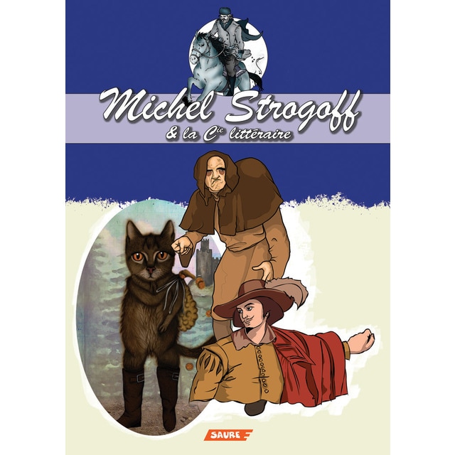 Imagen 0 de Michel strogoff & la cie litteraire (Tapa blanda)