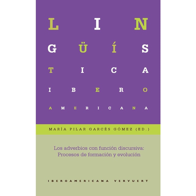 Imagem 0 de Los Adverbios Con Función Discursiva