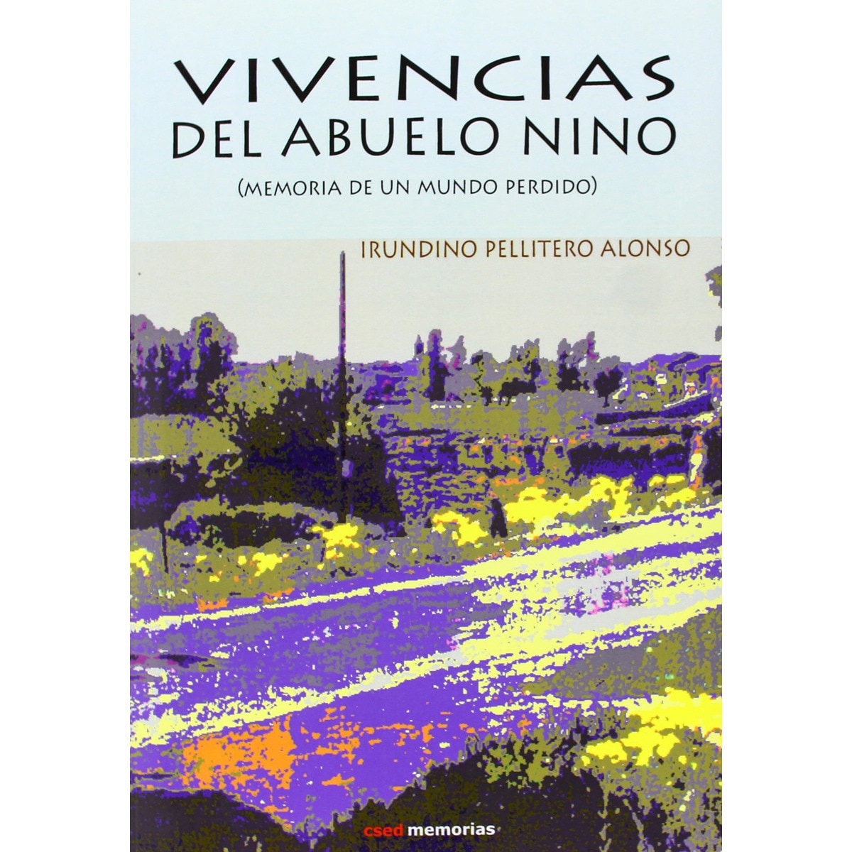 Imagem 0 de Vivencias Del Abuelo Nino