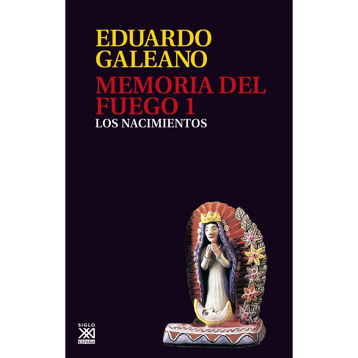 MEMORIA DEL FUEGO 1 (Tapa blanda Tapa blanda con solapas) 1
