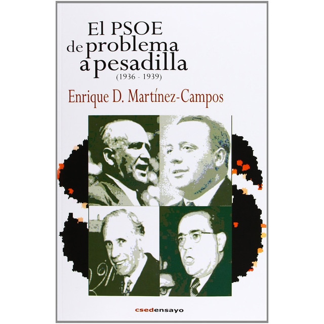 Imagem 0 de El Psoe. De Problema A Pesadilla