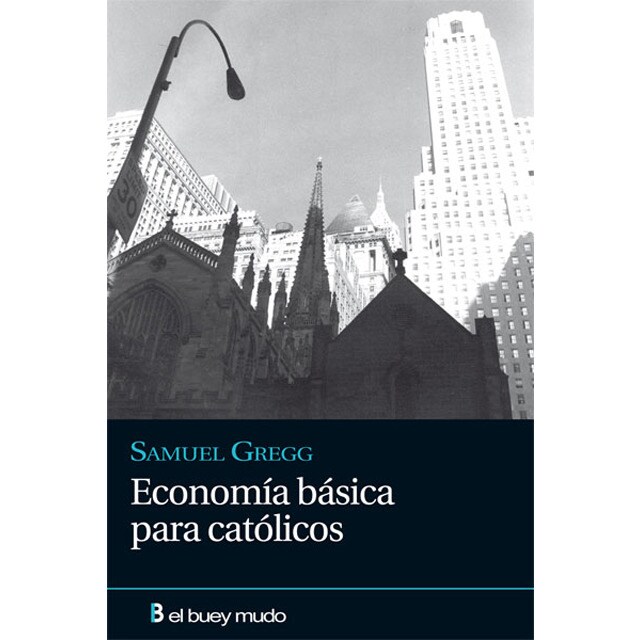Imagen 0 de Economía básica para católicos (Tapa blanda)