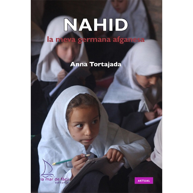 Imagem 0 de Nahid: la meva germana afganesa (Capa mole)