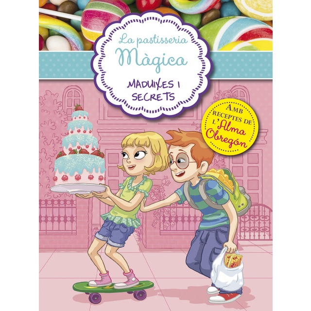 Imagen 0 de La pastisseria màgica 4 - Maduixes i secrets: Amb receptes de l'Alma Obregón  (Tapa blanda)