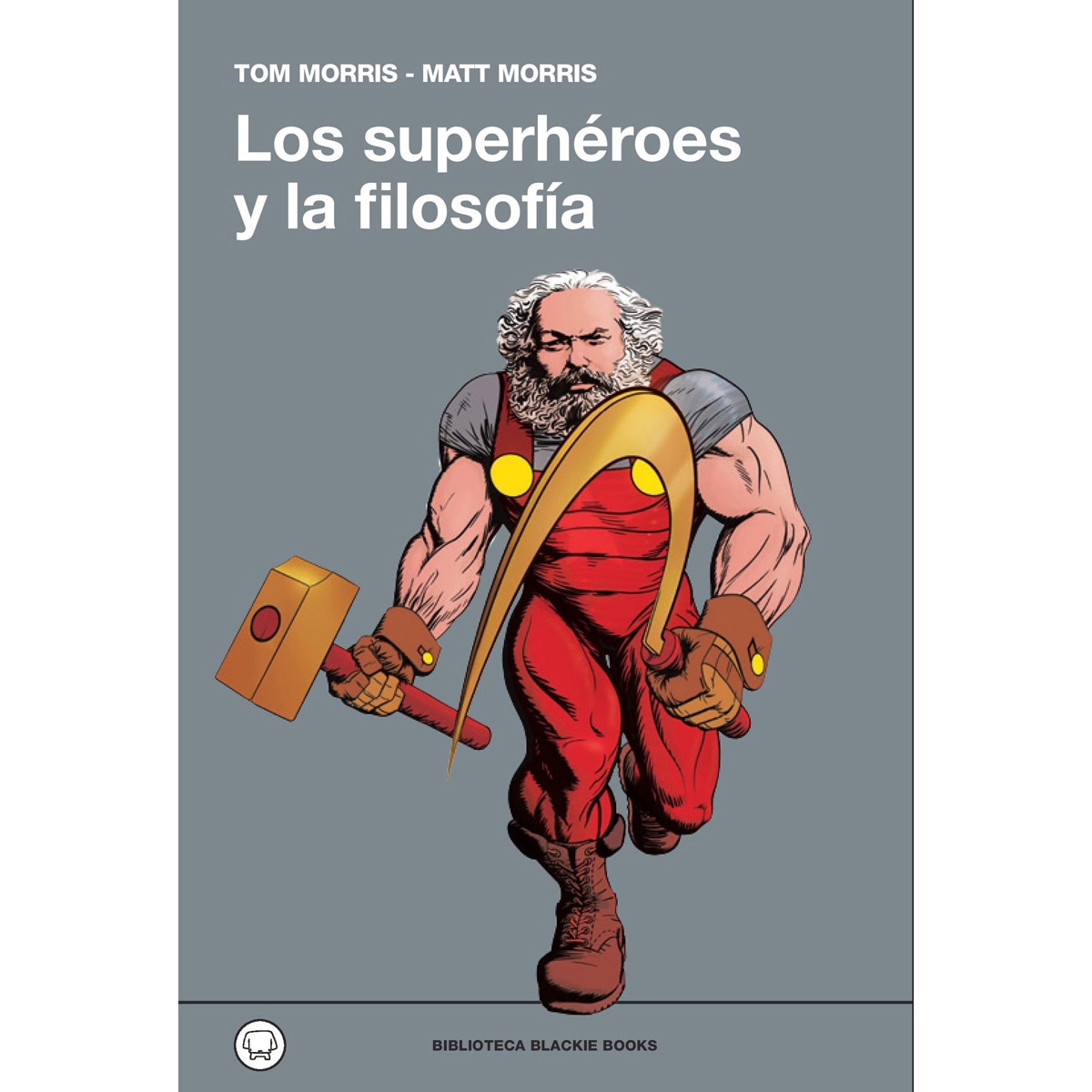 Los Superhéroes Y La Filosofía 1