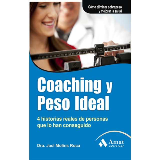 Imagen 0 de Coaching y peso ideal (Tapa blanda)