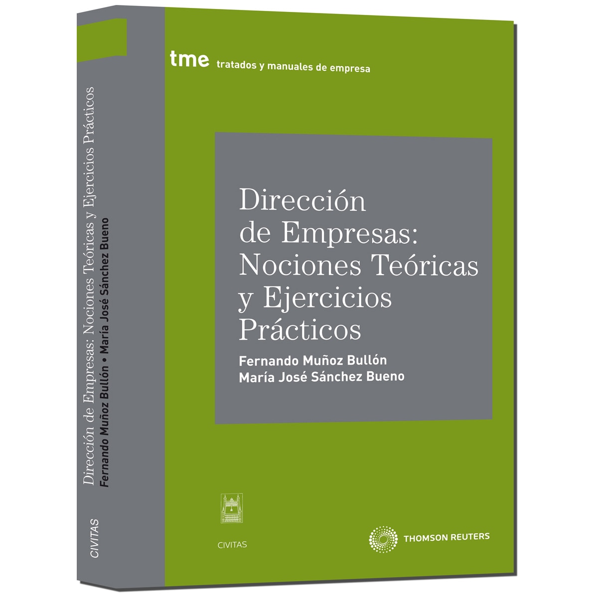Dirección De Empresas: Nociones Teóricas Y Ejercicios Prácticos 1