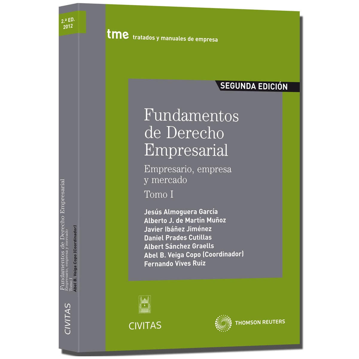 Imagem 0 de Fundamentos de Derecho Empresarial (I) - Empresario, empresa y mercado. Tomo I (Capa mole)