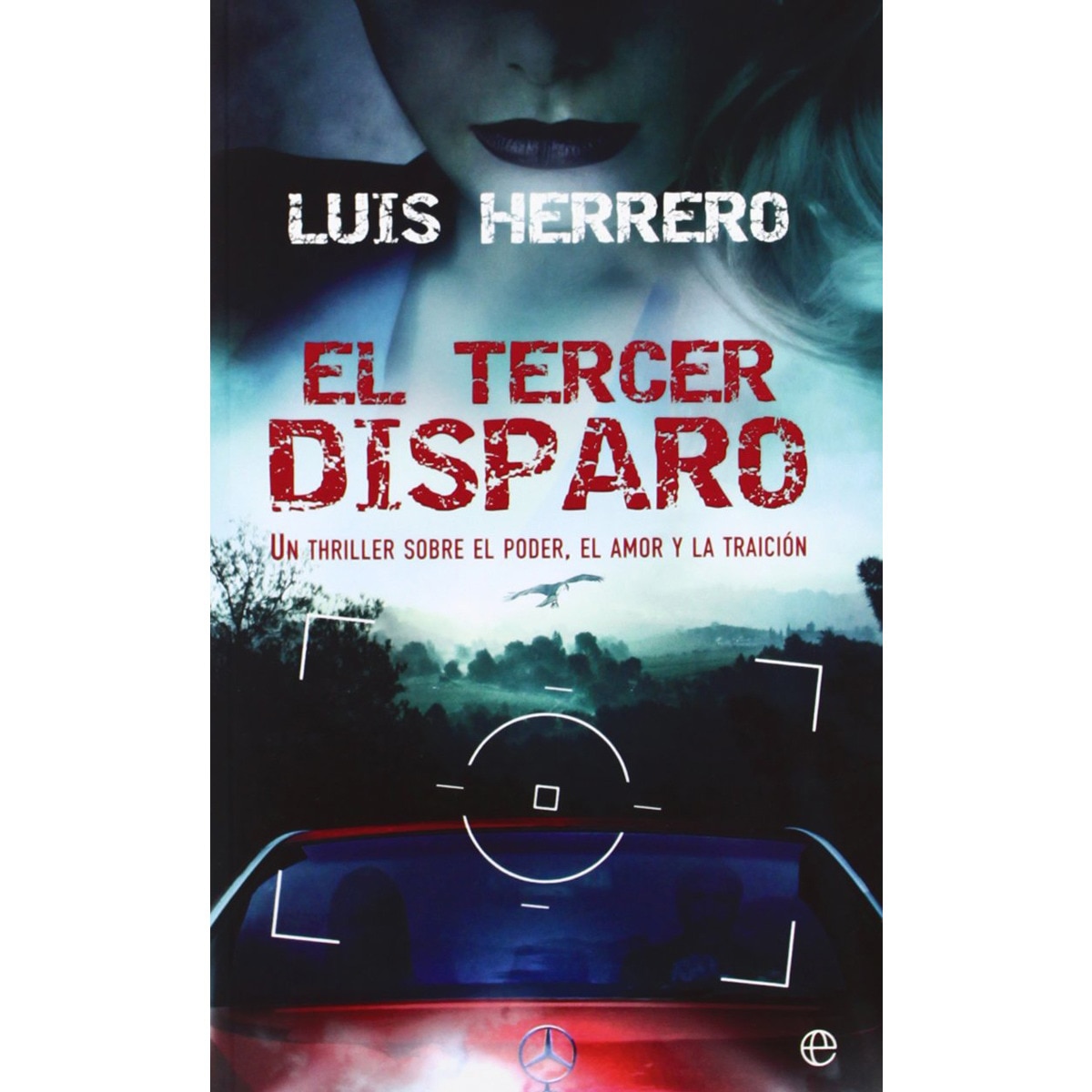 El tercer disparo (Bolsillo) 1