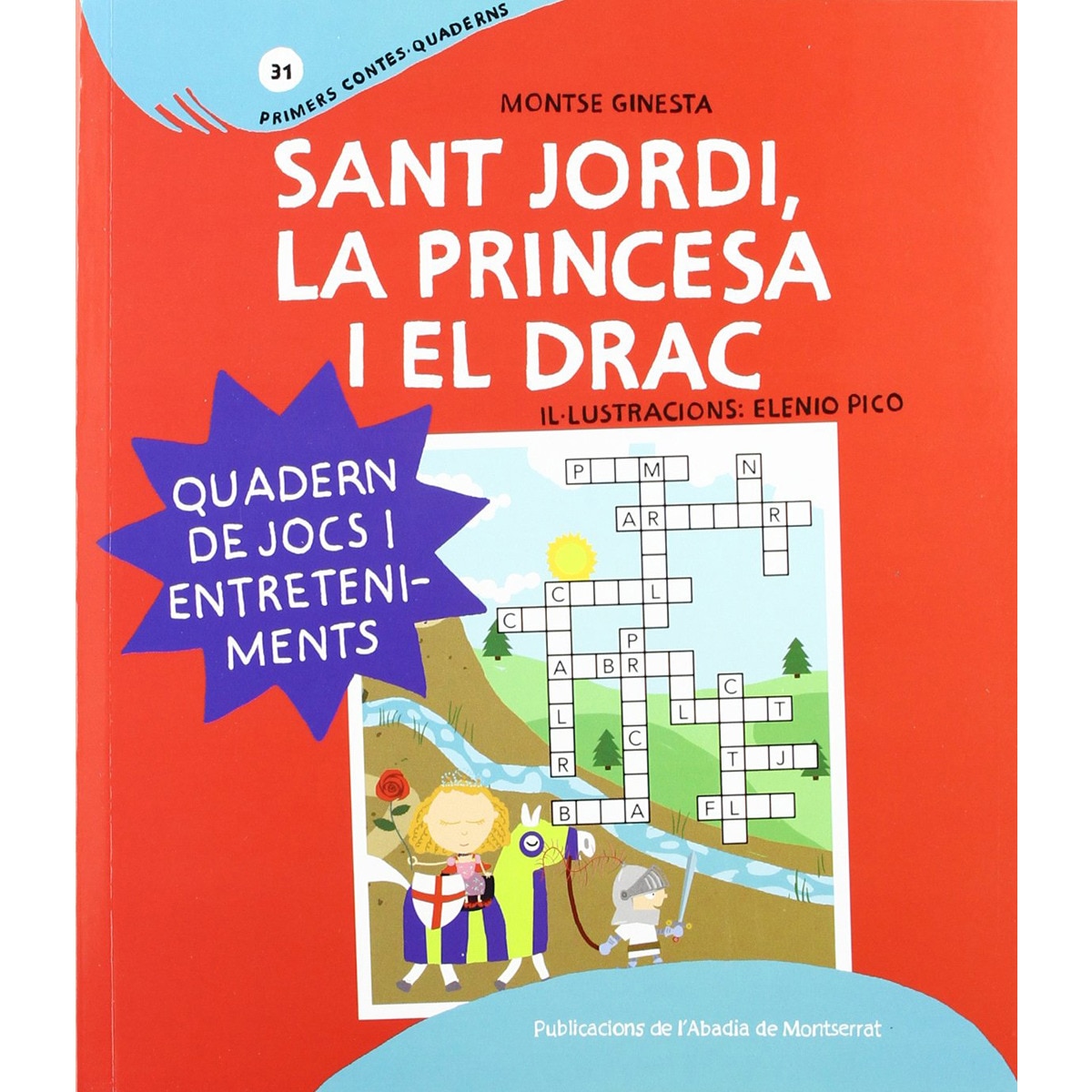 Sant jordi, la princesa i el drac(Tapa blanda) 1