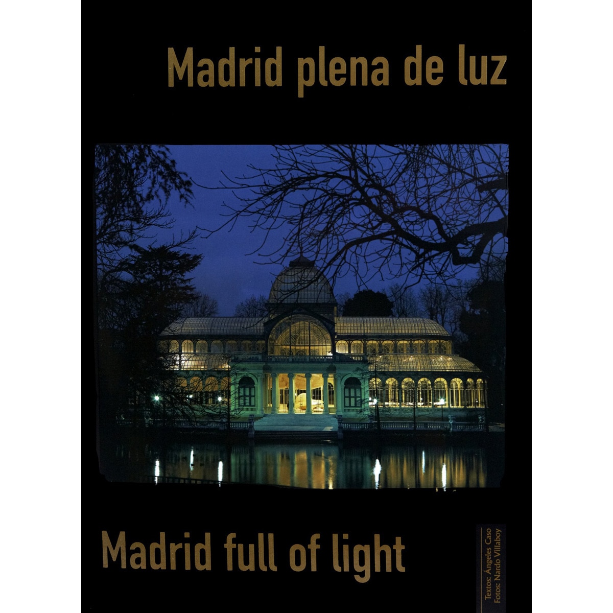 Imagem 0 de Madrid A Plena Luz=Madrid Full Of Light