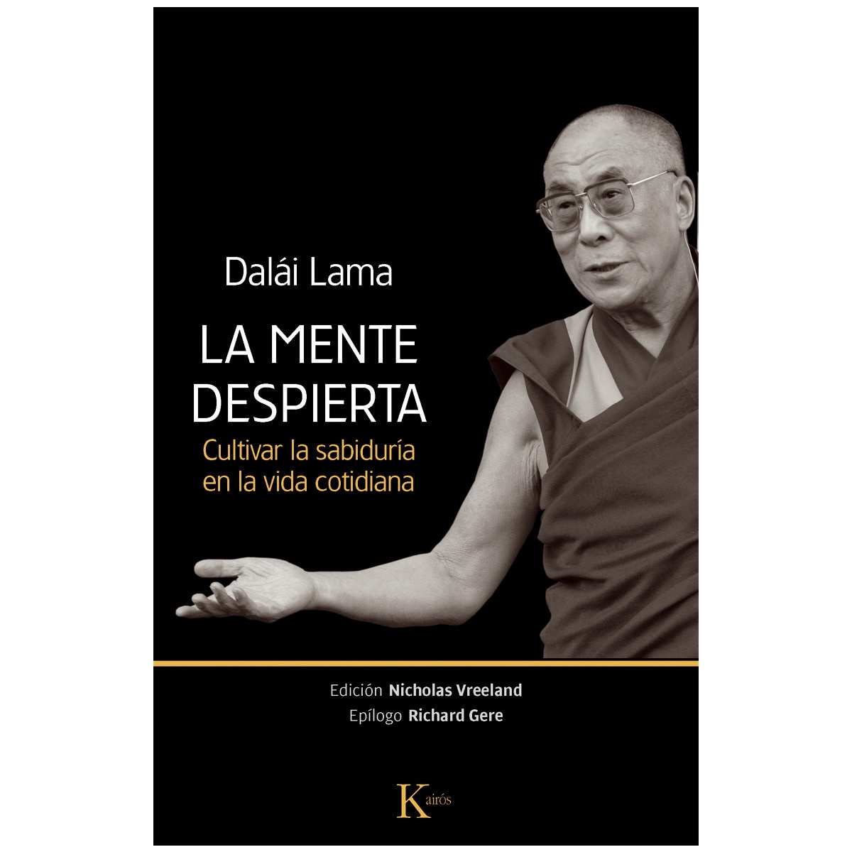 Imagem 0 de La mente despierta: Cultivar la sabiduría en la vida cotidiana(Tapa blanda)