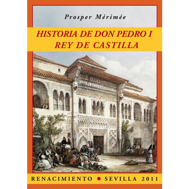 Imagen 0 de Historia de don Pedro I, rey de Castilla  (Tapa blanda)
