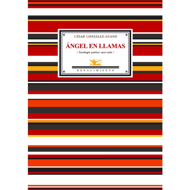 Imagen 0 de Ángel en llamas (antología poética 1920-1965) (Tapa blanda)