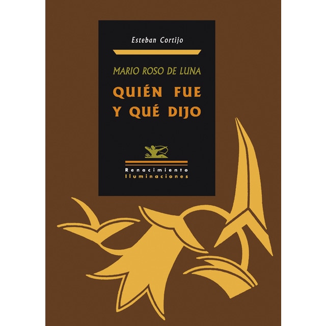 Mario Roso De Luna. Quien Fue Y Que Dijo 1