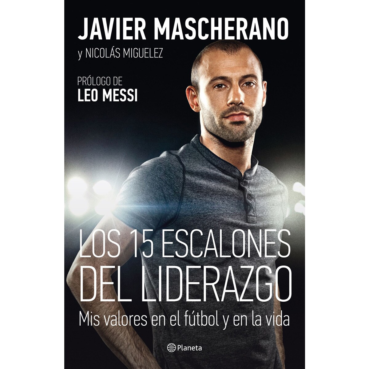 Los 15 escalones del liderazgo: Mis valores en el fútbol y en la vida (Capa mole com abas) 1